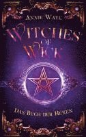 bokomslag Witches of Wick 1: Das Buch der Hexen