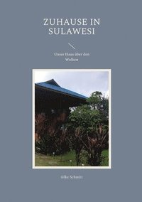 bokomslag Zuhause in Sulawesi
