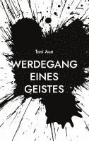 bokomslag Werdegang eines Geistes