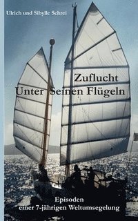 bokomslag Zuflucht unter Seinen Flügeln