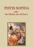 bokomslag Pistis Sophia oder Die Bücher des Erlösers