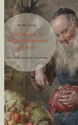 Die bung, in Gottes Gegenwart zu sein 1