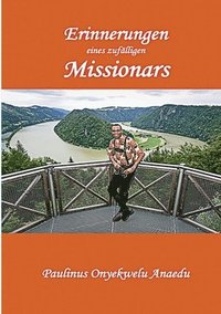 bokomslag Erinnerungen eines zufalligen Missionars