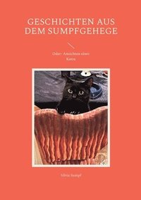 bokomslag Geschichten aus dem Sumpfgehege