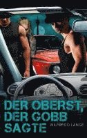 Wilfredo Lange - Oberst, der Gobb sagte, Häftad