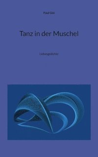 bokomslag Tanz in der Muschel