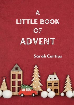 bokomslag Little Book of Advent