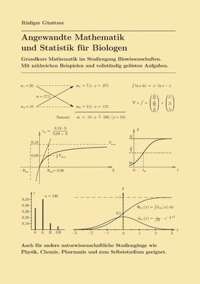Rüdiger Günttner - Angewandte Mathematik und Statistik für Biologen, Häftad