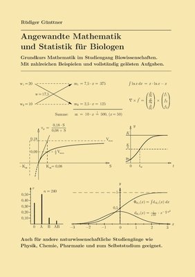 Angewandte Mathematik und Statistik fr Biologen 1