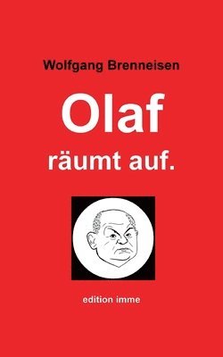 Olaf rumt auf. 1