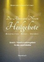 Die Alten und Neuen Heilgebete 1