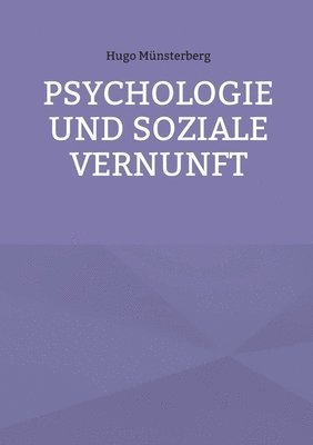 bokomslag Psychologie und soziale Vernunft