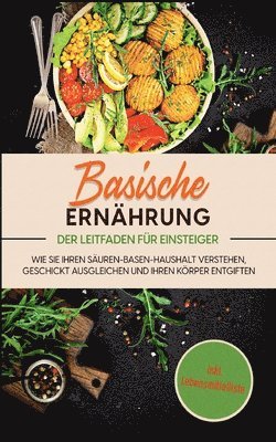 Basische Ernhrung - Der Leitfaden fr Einsteiger 1