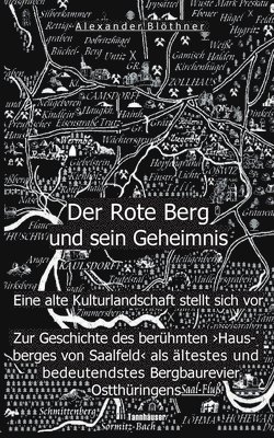 Rote Berg und sein Geheimnis