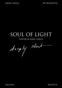 bokomslag Soul Of Light Poetry & Song Lyrics