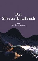 bokomslag Das SilvesterknallBuch