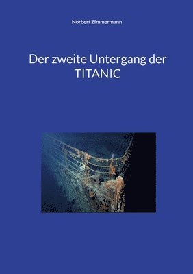 bokomslag zweite Untergang der TITANIC