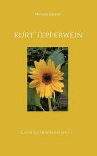 bokomslag Kurt Tepperwein