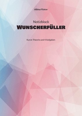 bokomslag 1. Notizblock Wunscherfüller