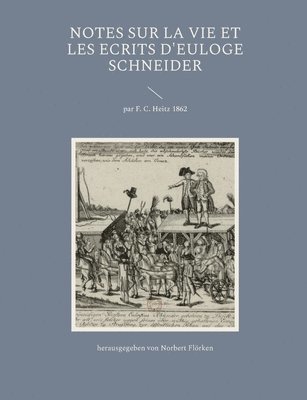 Norbert Flörken - Notes sur la vie et les ecrits d'Euloge Schneider, Häftad