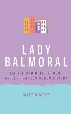 bokomslag Lady Balmoral