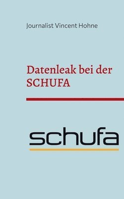 bokomslag Datenleak bei der SCHUFA