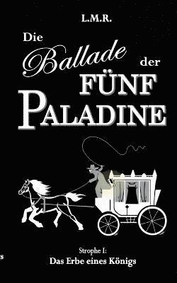 bokomslag Die Ballade der Fnf Paladine