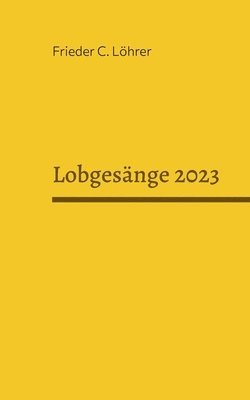 bokomslag Lobgesnge 2023