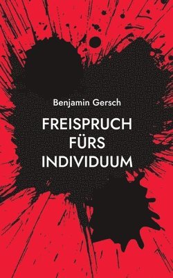 bokomslag Freispruch fürs Individuum