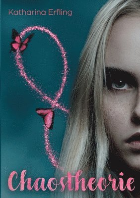 Katharina Erfling - Chaostheorie, Häftad