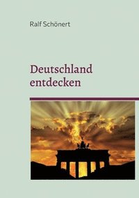 bokomslag Deutschland entdecken