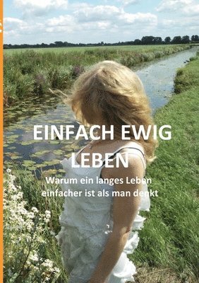 bokomslag Einfach ewig leben