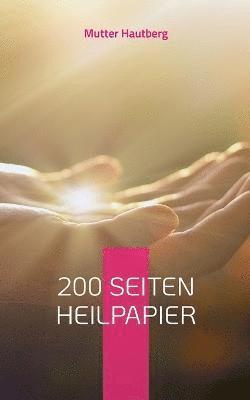 200 Seiten Heilpapier 1