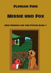 bokomslag Missie und Fox