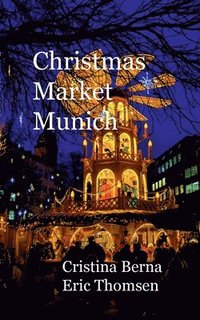 bokomslag Christmas Market Munich
