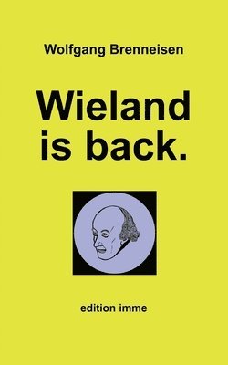 Wieland is back. 1