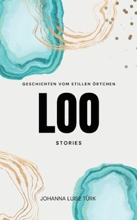 bokomslag Loo Stories