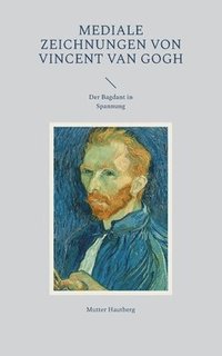 bokomslag Mediale Zeichnungen von Vincent van Gogh