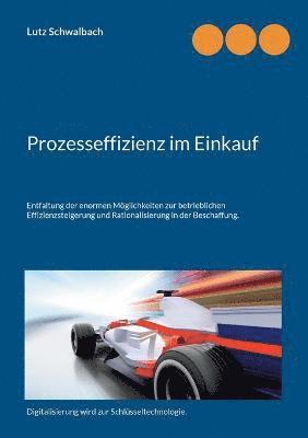 Lutz Schwalbach - Prozesseffizienz im Einkauf, Häftad