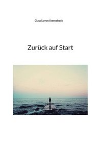 bokomslag Zurück auf Start