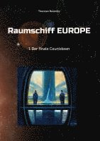 bokomslag Raumschiff EUROPE