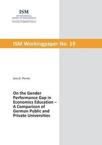 bokomslag On the Gender Performance Gap in Economics Education