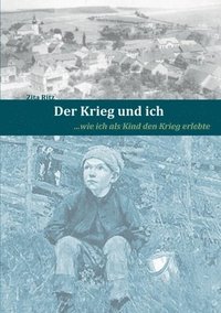 bokomslag Krieg und ich