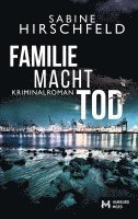 bokomslag Familie Macht Tod