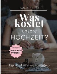 bokomslag Was kostet unsere Hochzeit?