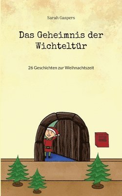 bokomslag Geheimnis der Wichteltür