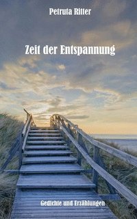 bokomslag Zeit der Entspannung