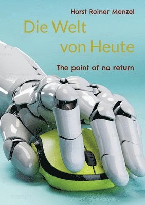 Horst Reiner Menzel - Welt von Heute, Häftad