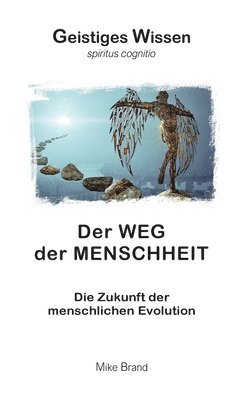 bokomslag Weg der Menschheit