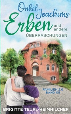 bokomslag Onkel Joachims Erben und andere Überraschungen